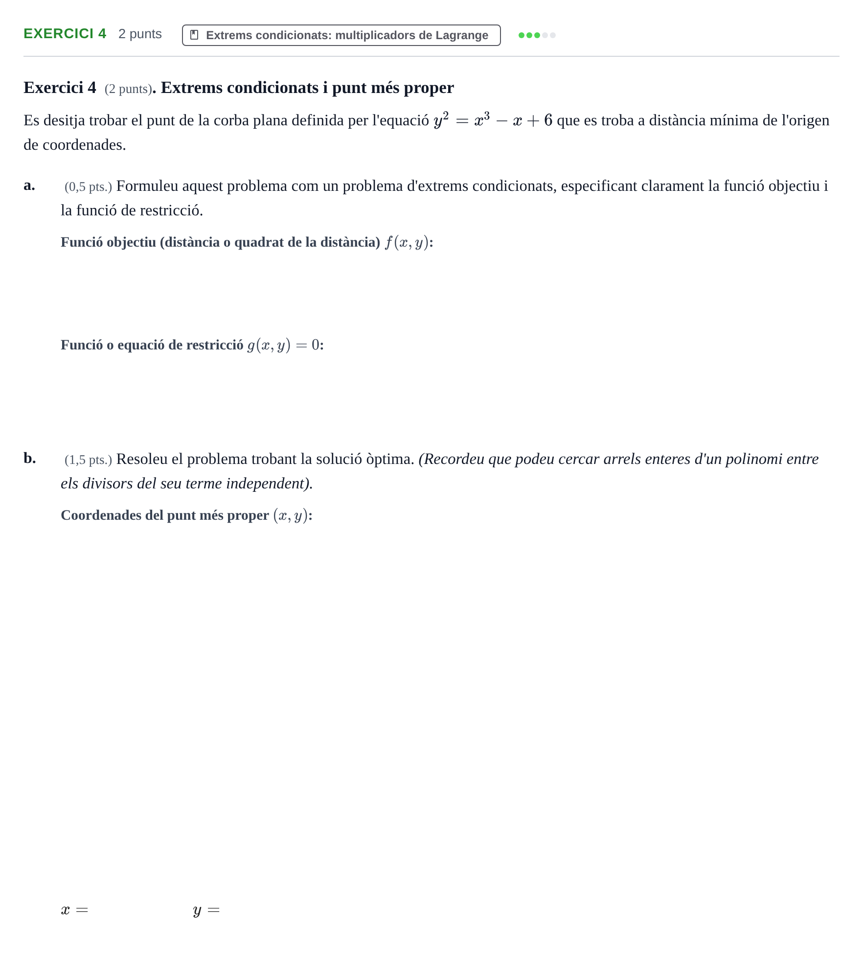 Enunciado: Exercici 4 · Matemáticas II UPC 2022