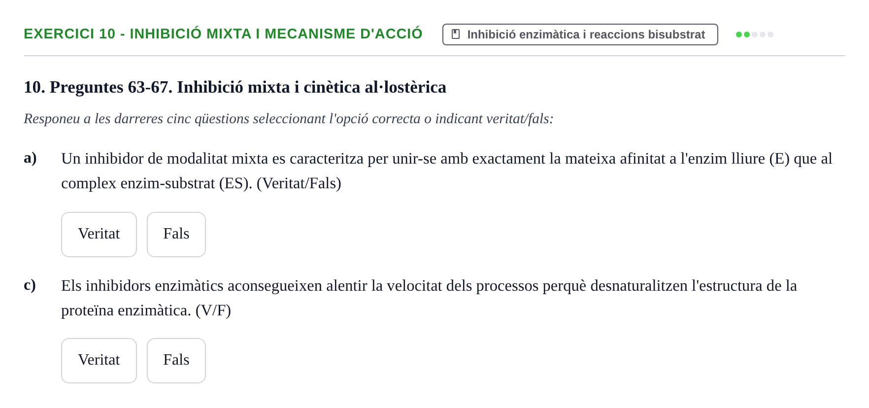 Enunciado: 10 - Inhibició mixta i mecanisme d'acció