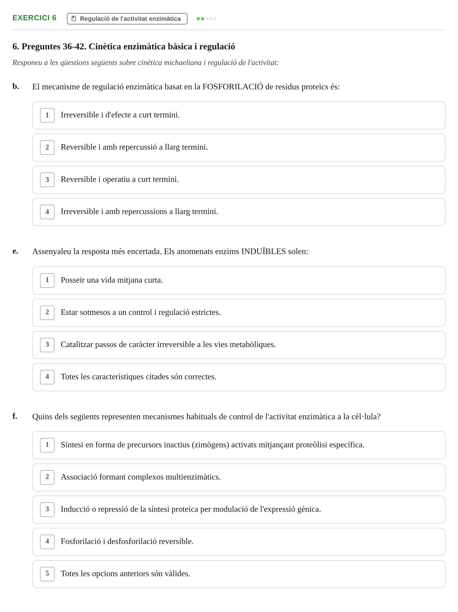 Enunciado: 6 - Regulació de l'activitat enzimàtica