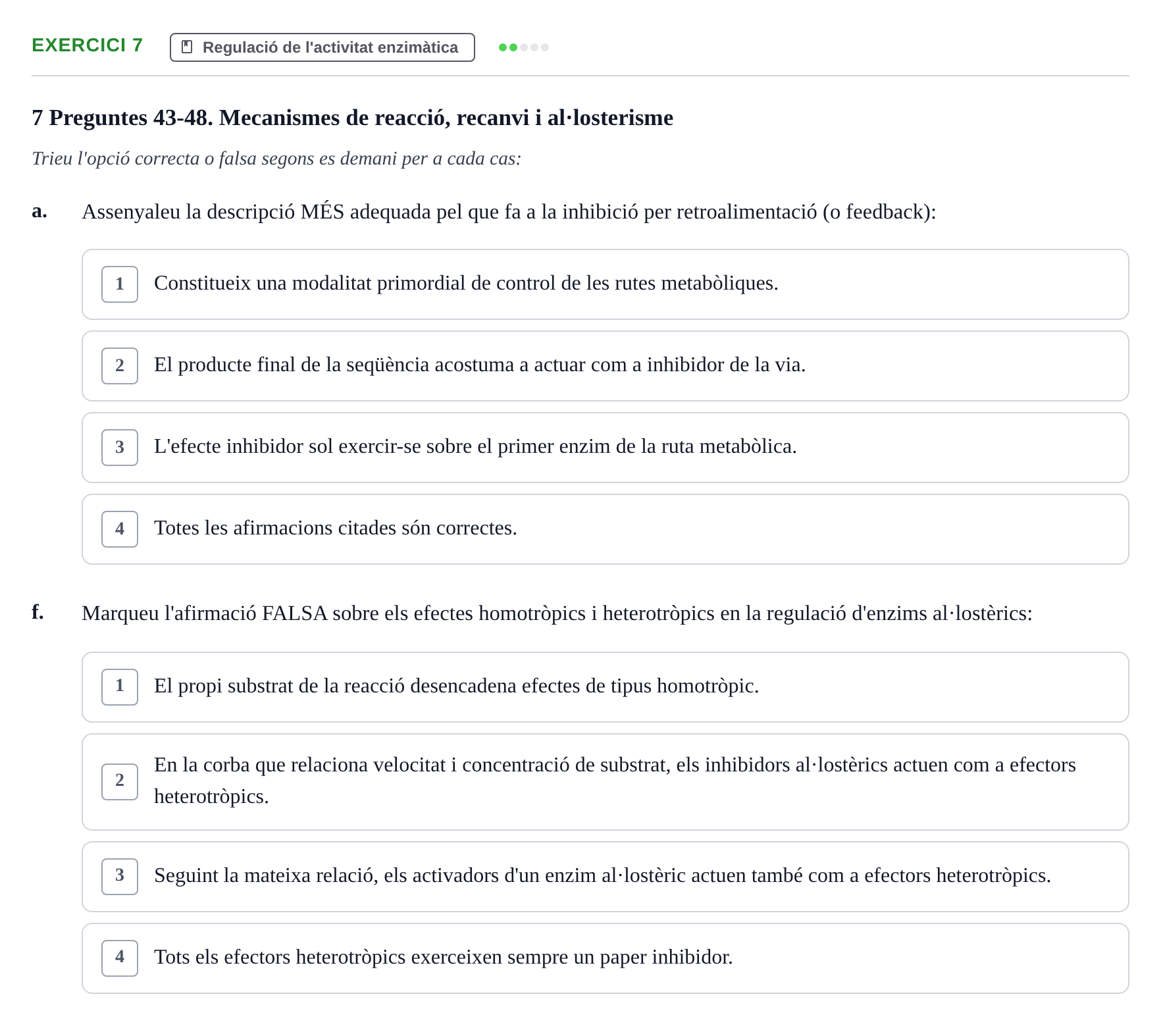 Enunciado: 7 - Regulació de l'activitat enzimàtica