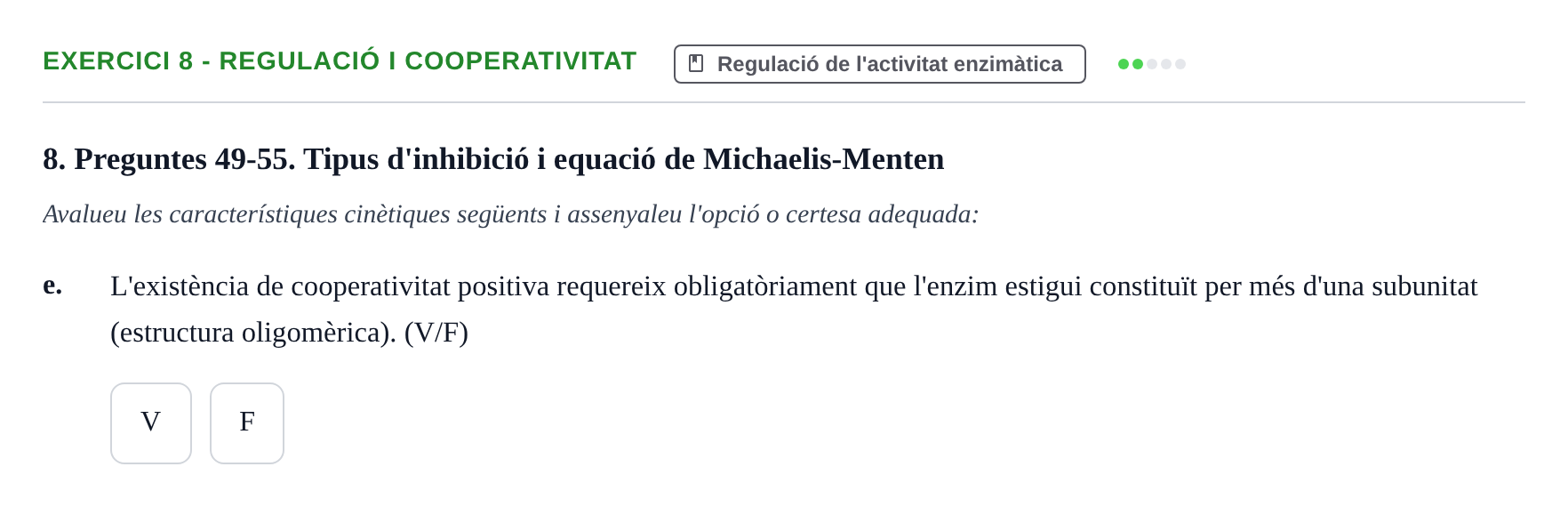 Enunciado: 8 - Regulació i cooperativitat