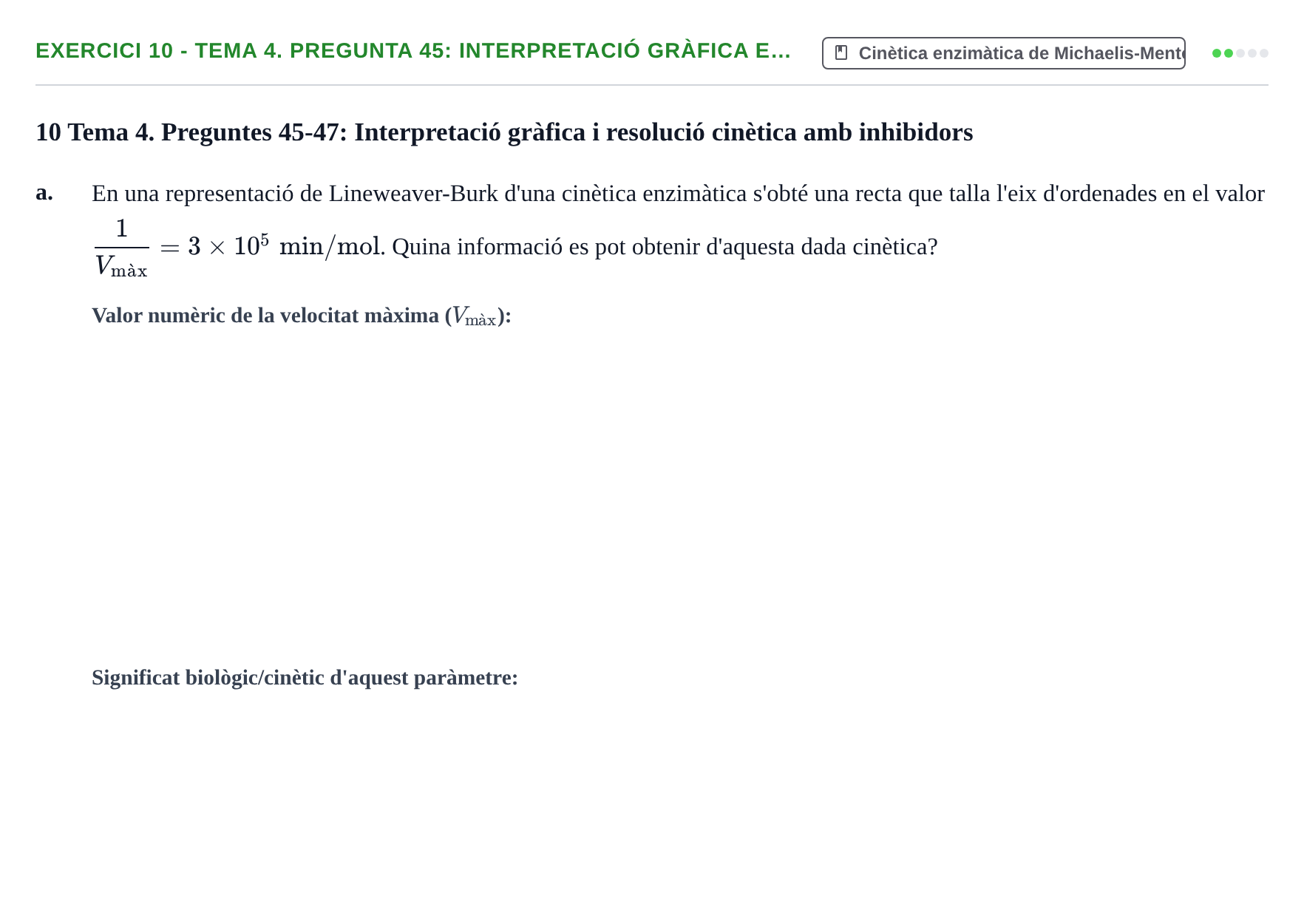 Enunciado: 10 - Tema 4. Pregunta 45: Interpretació gràfica e…
