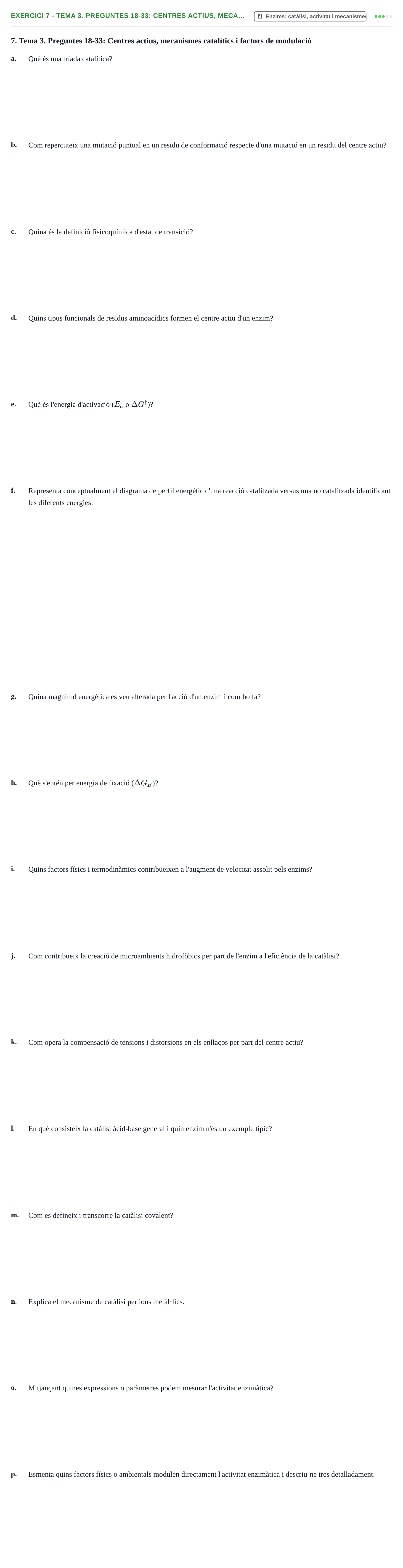 Enunciado: 7 - Tema 3. Preguntes 18-33: Centres actius, meca…