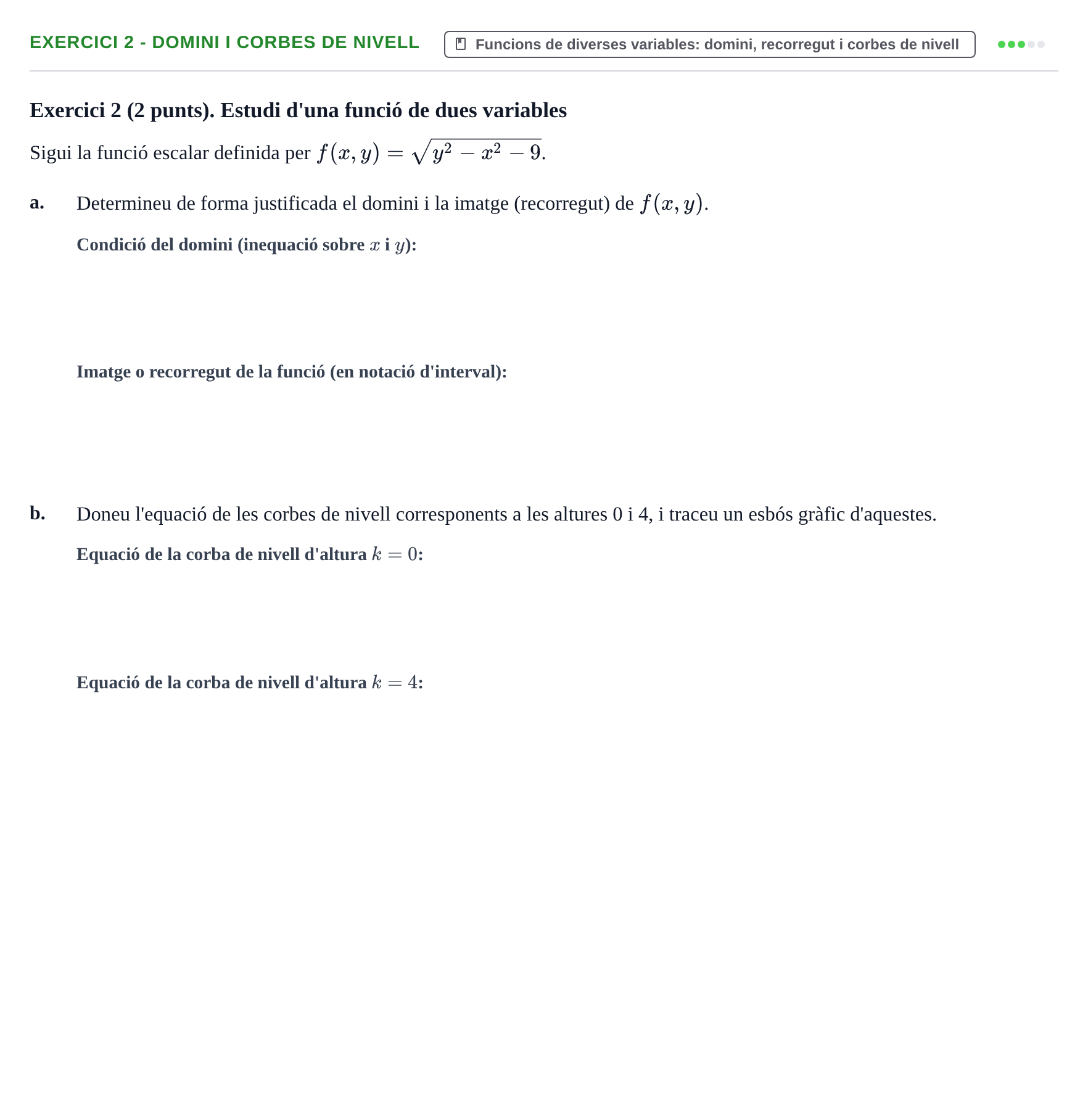 Enunciado: Exercici 2 - Domini i corbes de nivell · Matemáticas II UPC 2023