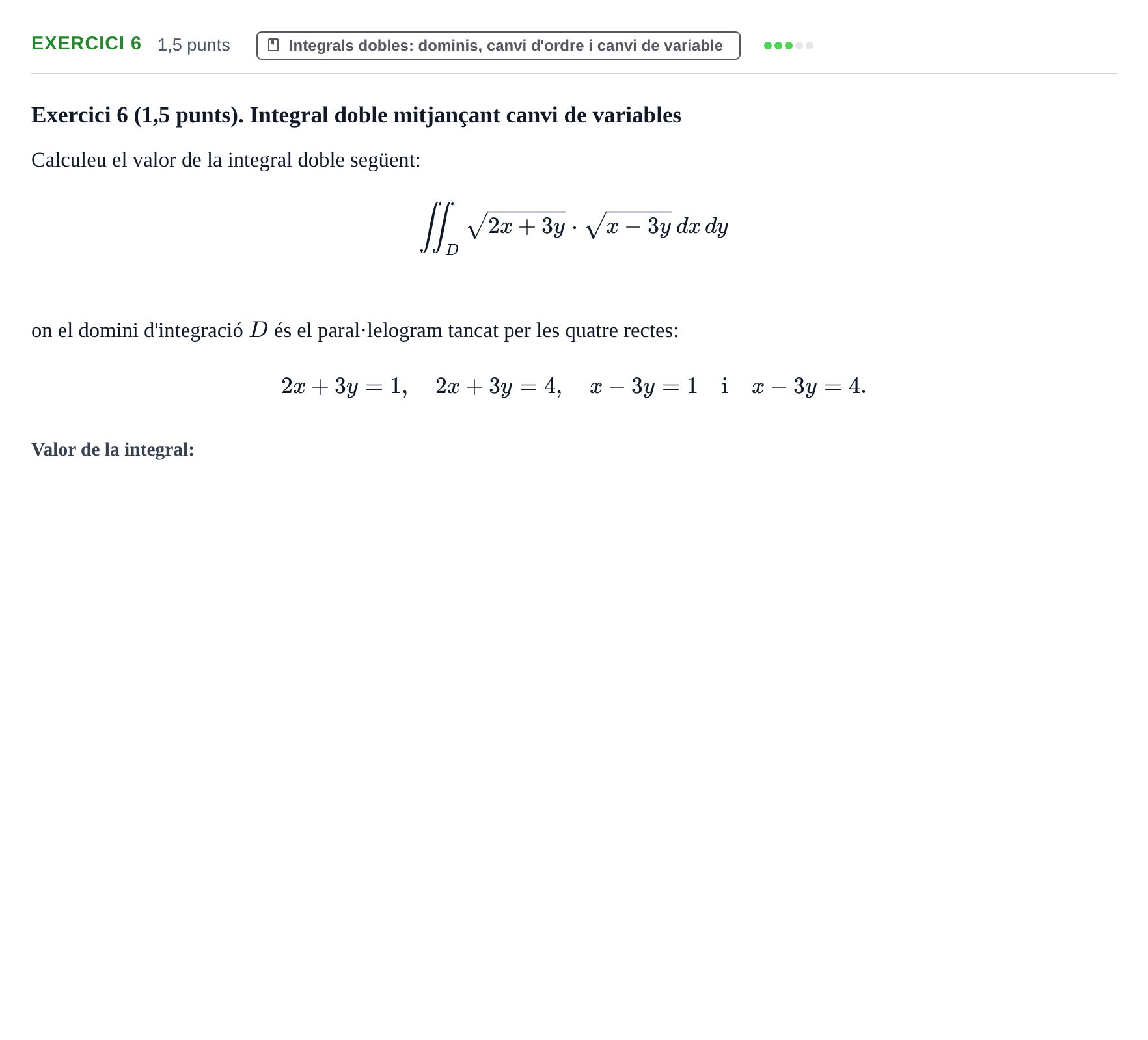 Enunciado: Exercici 6 · Matemáticas II UPC 2023