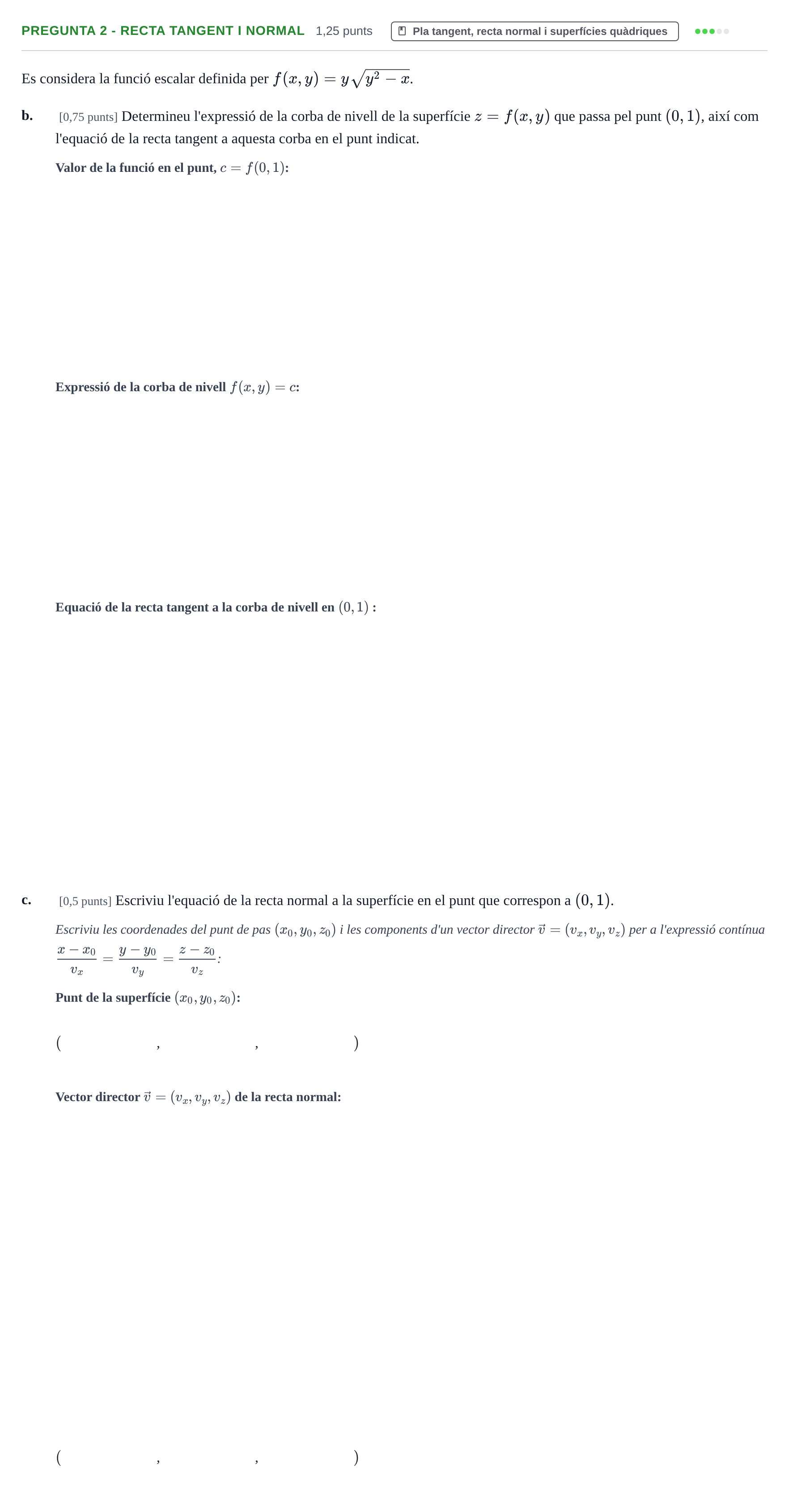 Enunciado: Pregunta 2 - Recta tangent i normal · Matemáticas II UPC 2023