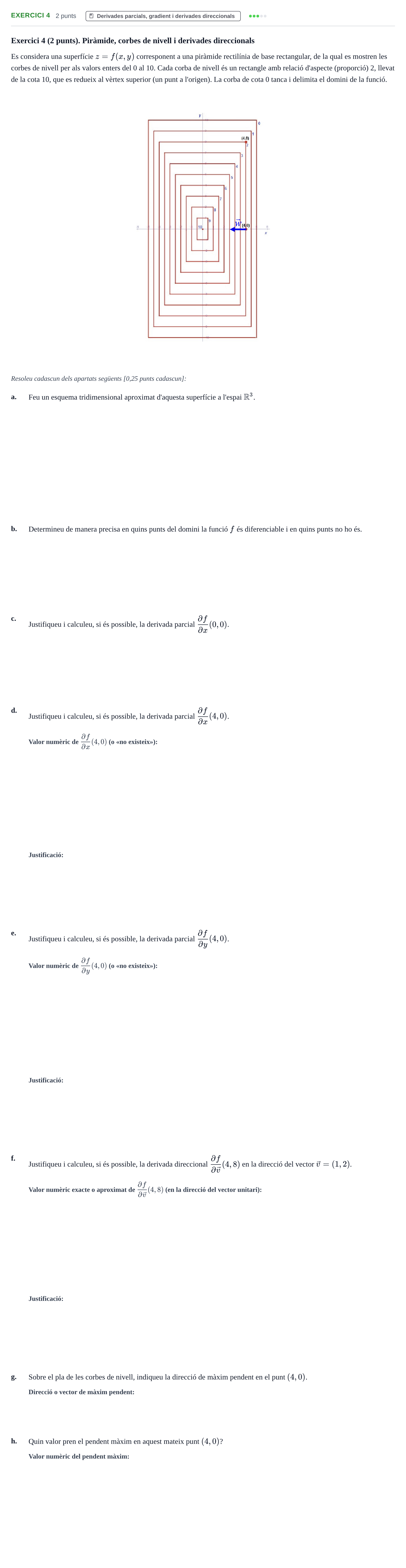 Enunciado: Exercici 4 · Matemáticas II UPC 2023