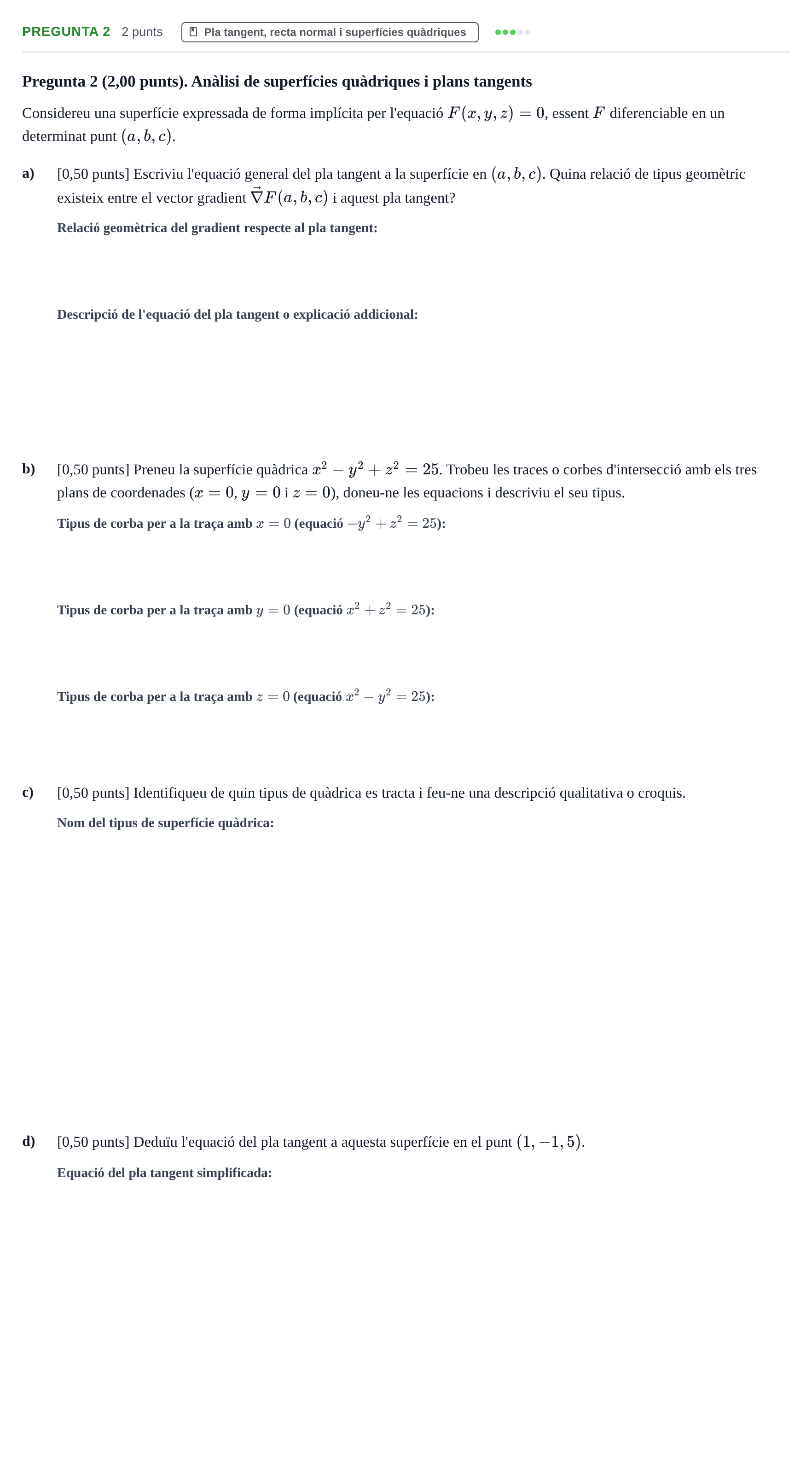 Enunciado: Pregunta 2 · Matemáticas II UPC 2023