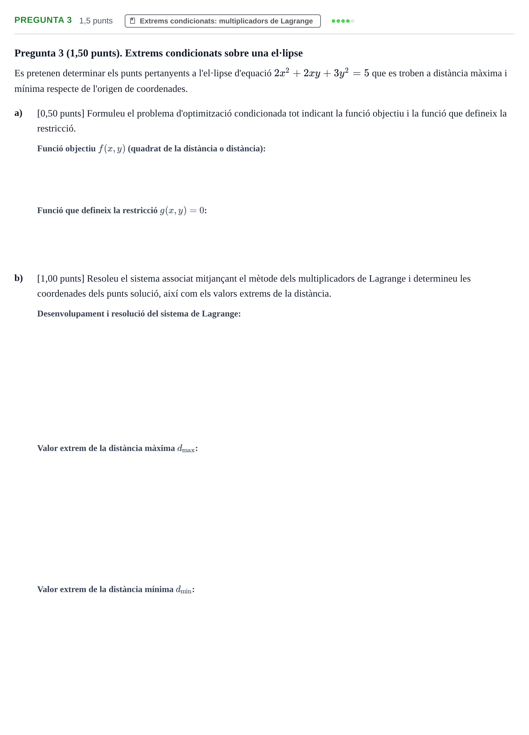 Enunciado: Pregunta 3 · Matemáticas II UPC 2023