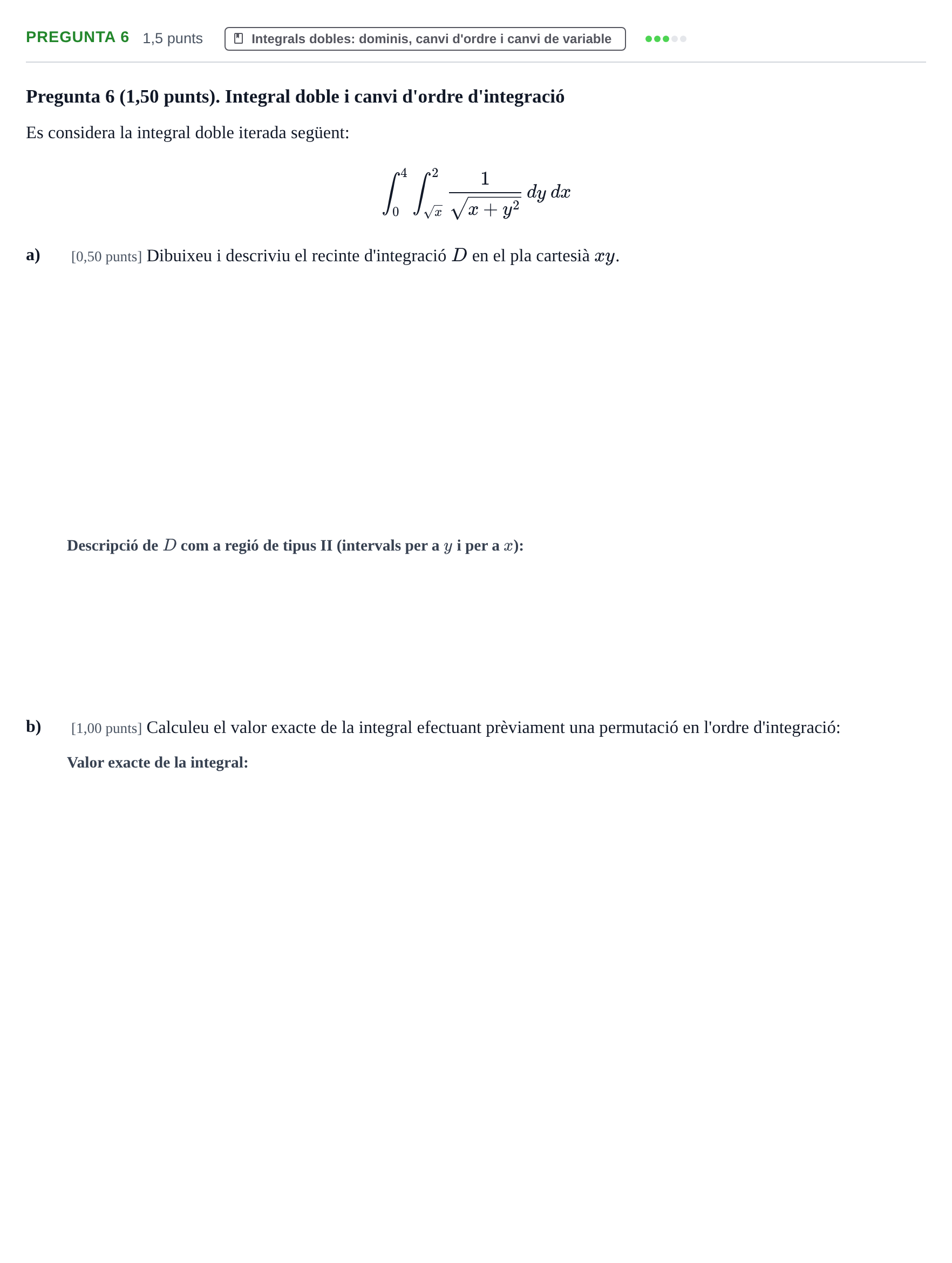 Enunciado: Pregunta 6 · Matemáticas II UPC 2023