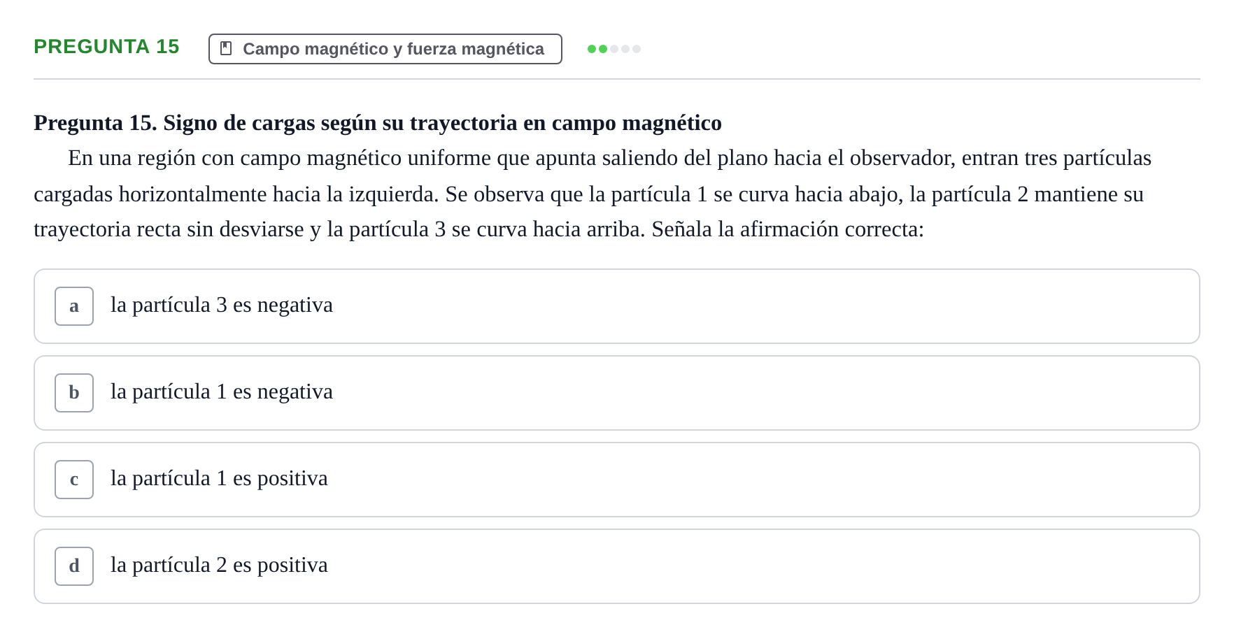 Enunciado: Pregunta 15 · Física UPC Juny 2022