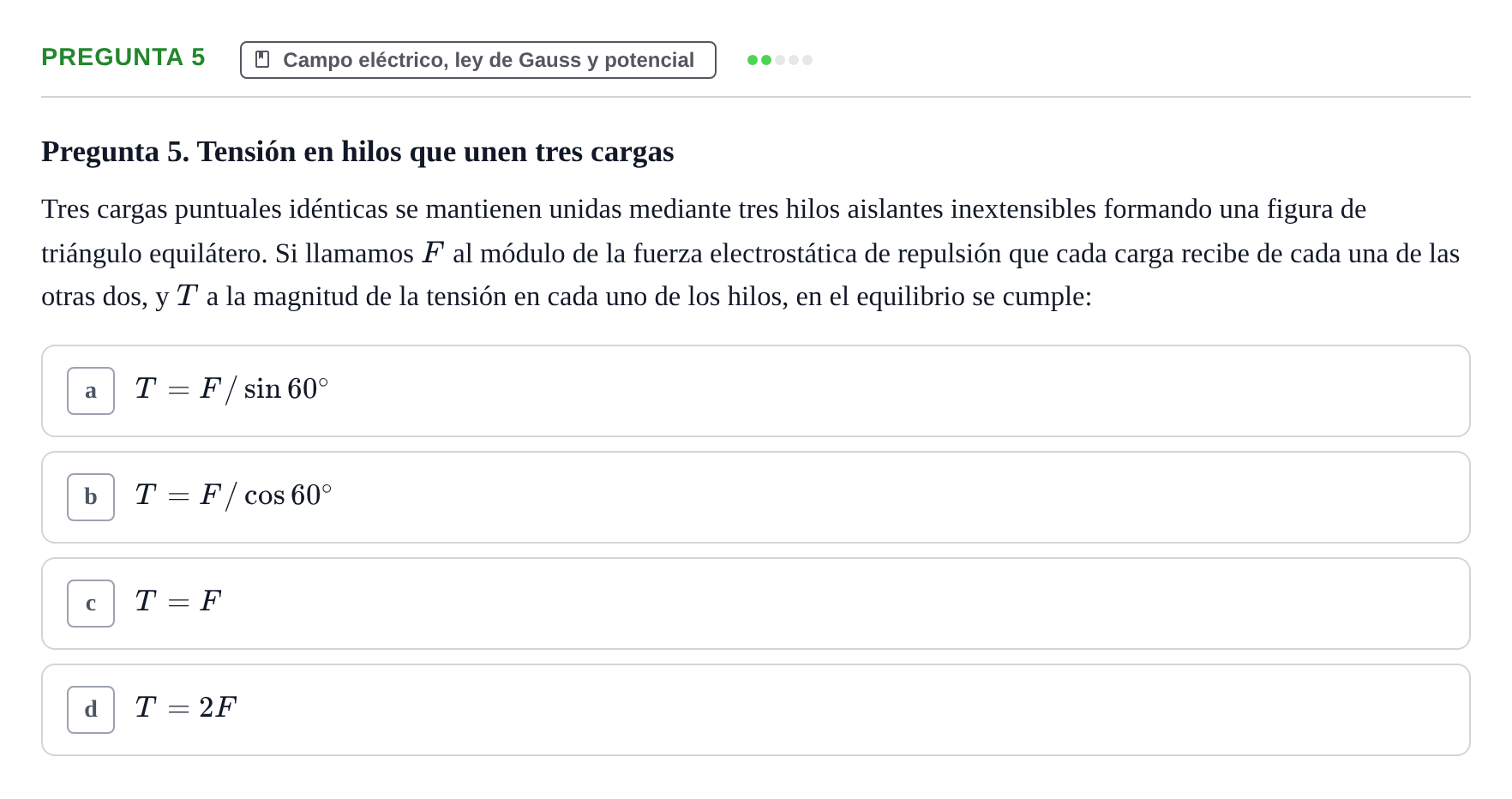 Enunciado: Pregunta 5 · Física UPC Juny 2022