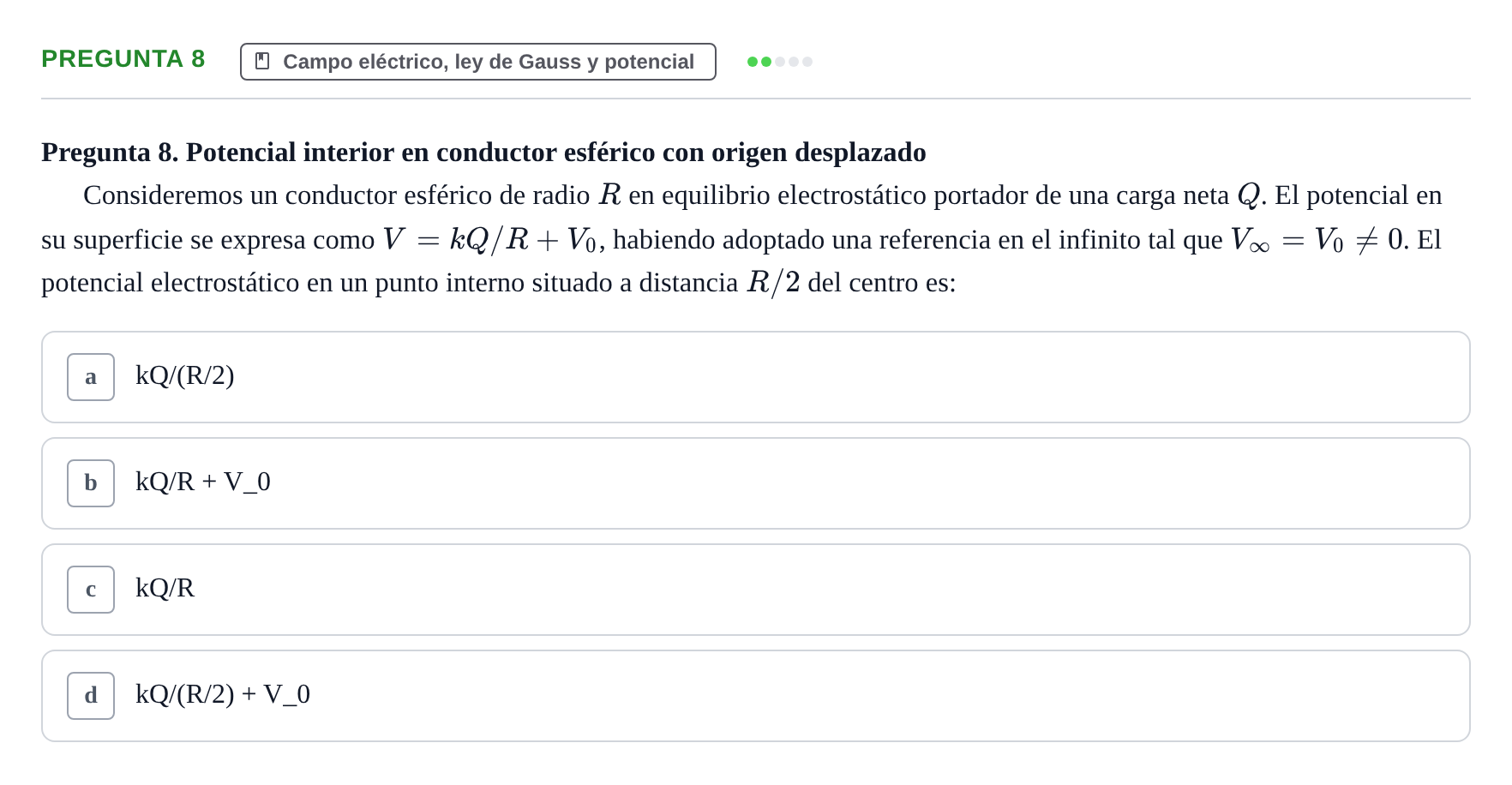 Enunciado: Pregunta 8 · Física UPC Juny 2022