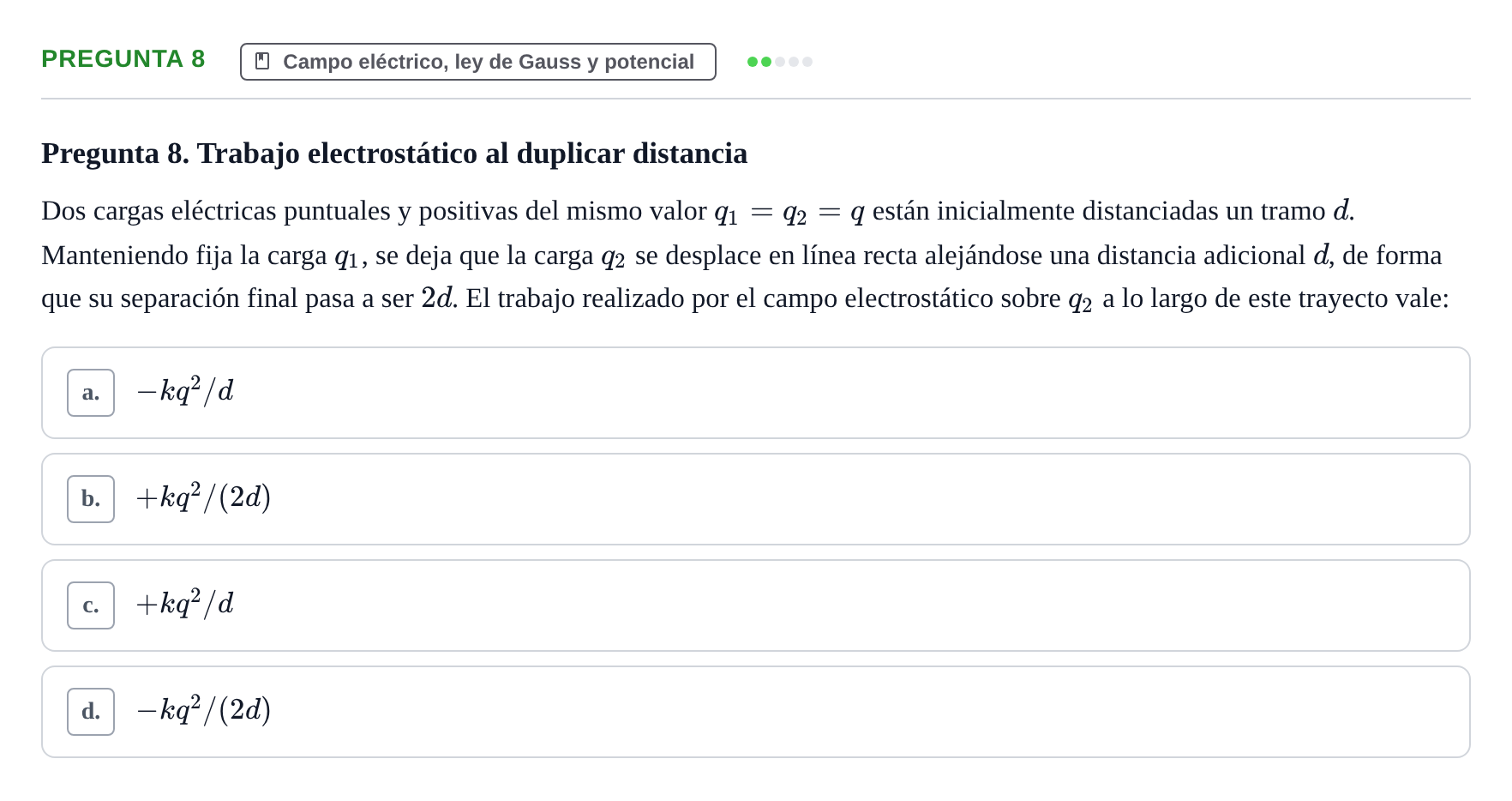 Enunciado: Pregunta 8 · Física UPC Juny 2023