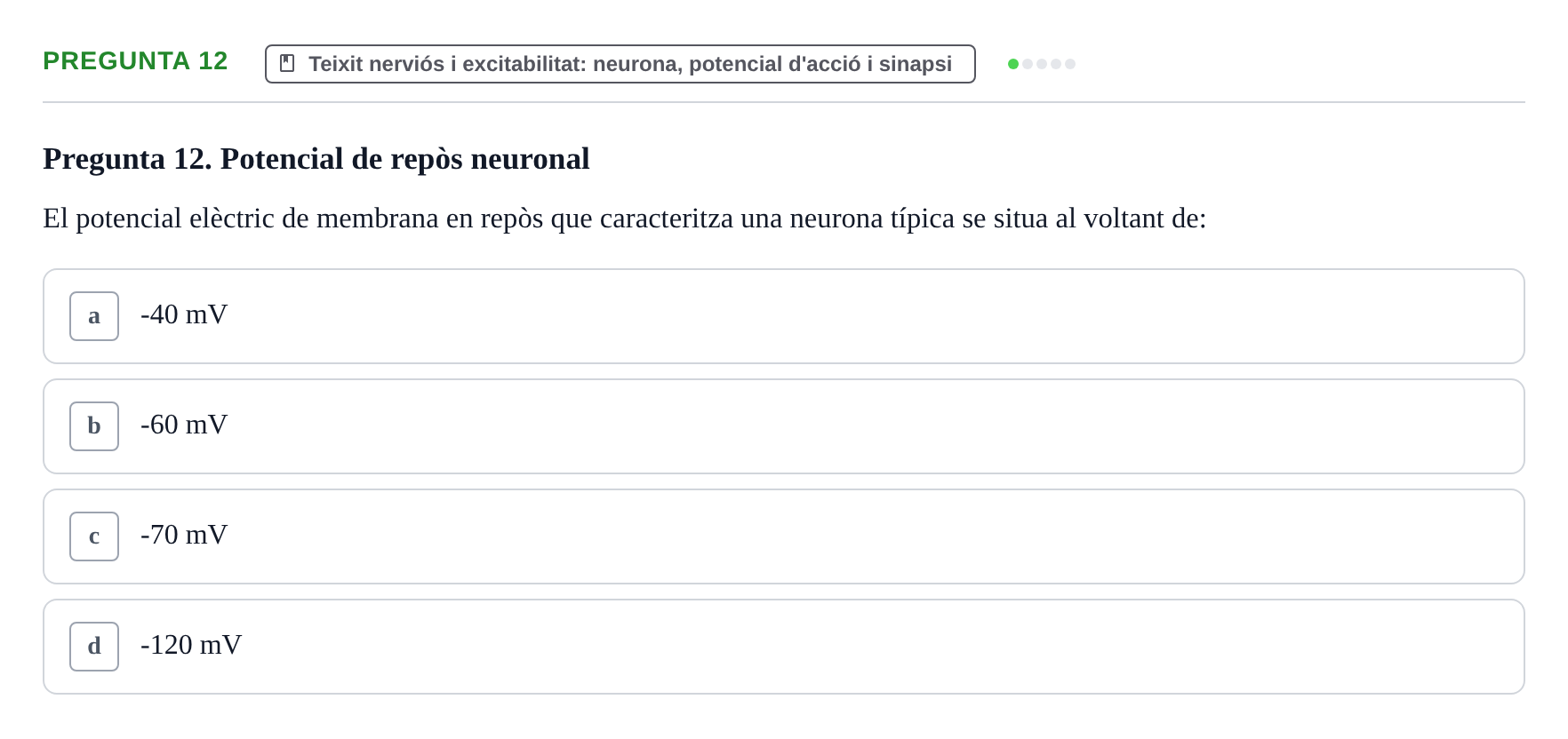 Enunciado: Pregunta 12 · Anatomia i fisiologia I URL 2011