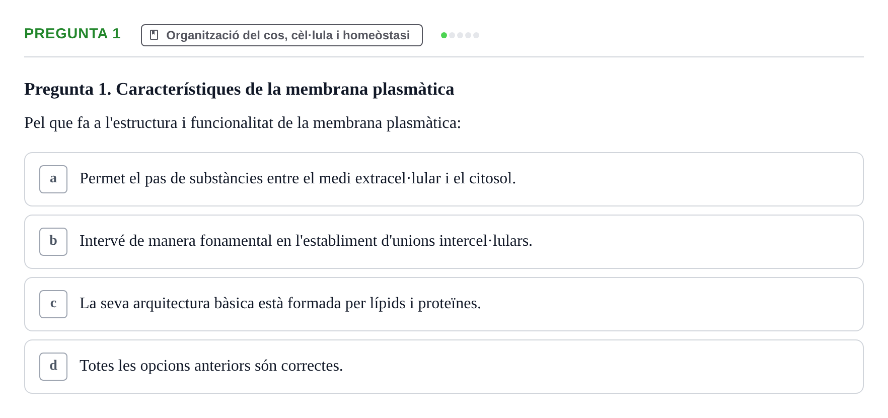 Enunciado: Pregunta 1 · Anatomia i fisiologia I URL 2011
