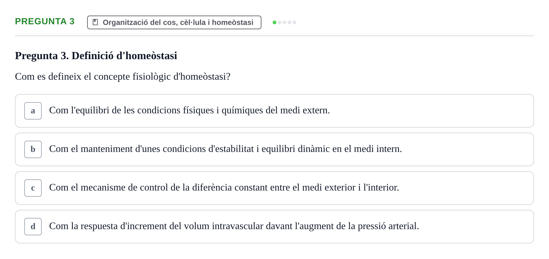 Enunciado: Pregunta 3 · Anatomia i fisiologia I URL 2011
