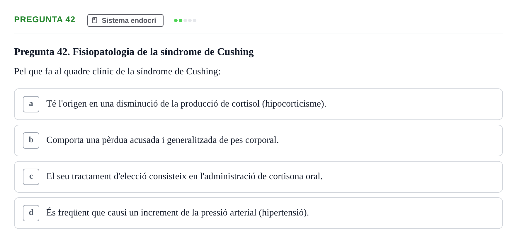 Enunciado: Pregunta 42 · Anatomia i fisiologia I URL 2011
