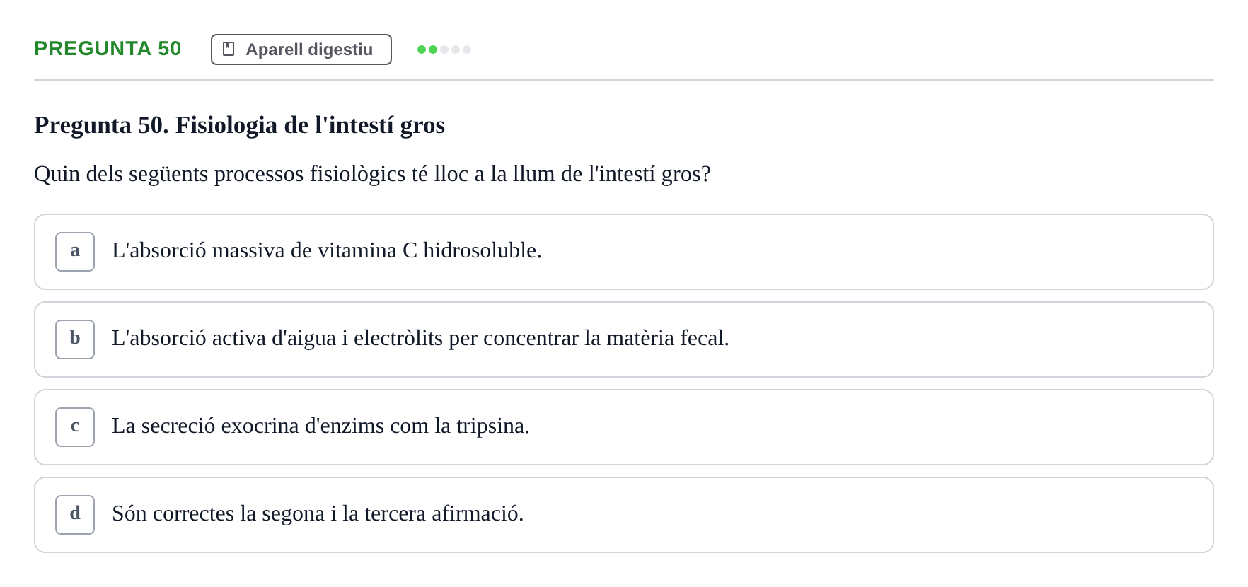 Enunciado: Pregunta 50 · Anatomia i fisiologia I URL 2011