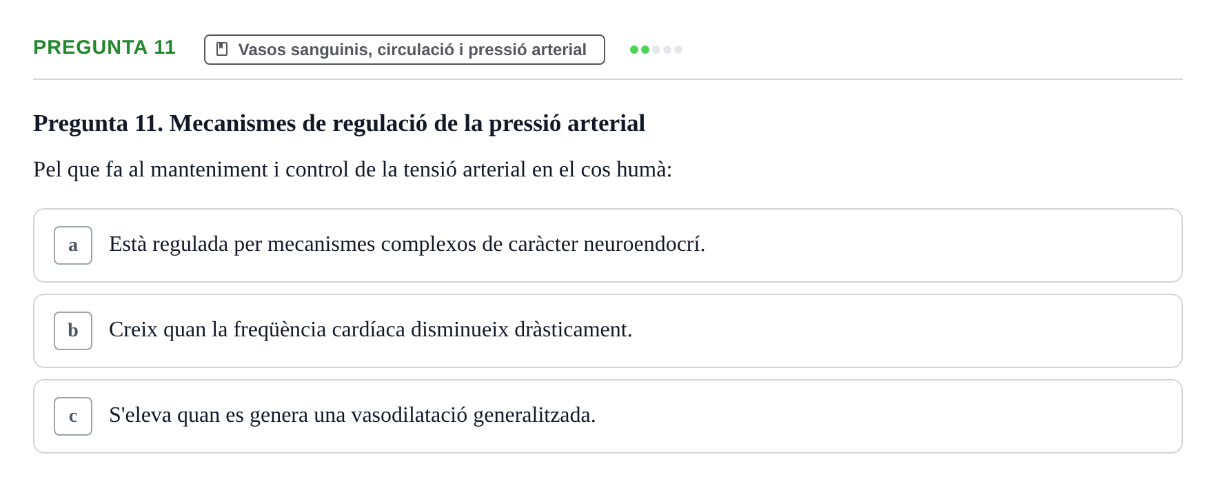 Enunciado: Pregunta 11 · Anatomia i fisiologia I URL Exemples