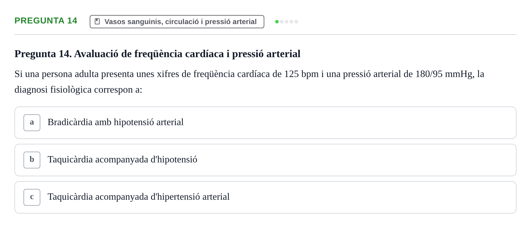 Enunciado: Pregunta 14 · Anatomia i fisiologia I URL Exemples