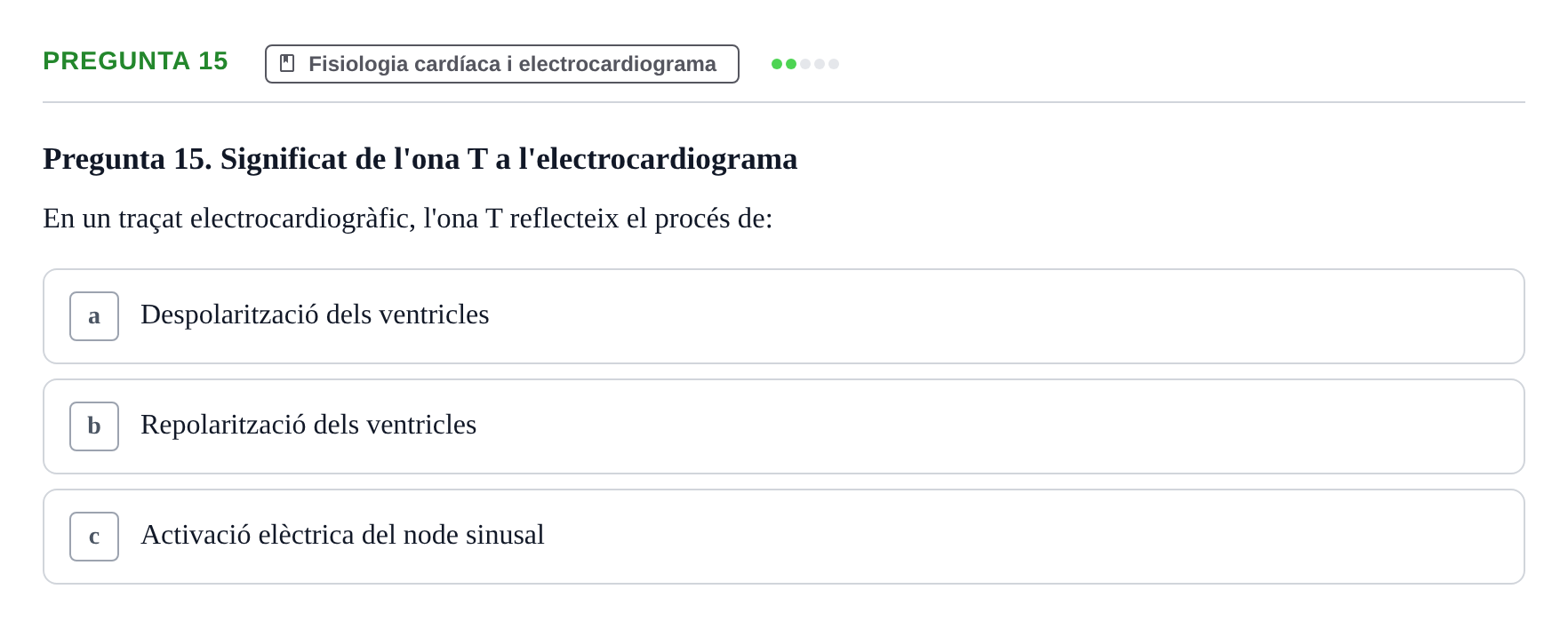 Enunciado: Pregunta 15 · Anatomia i fisiologia I URL Exemples