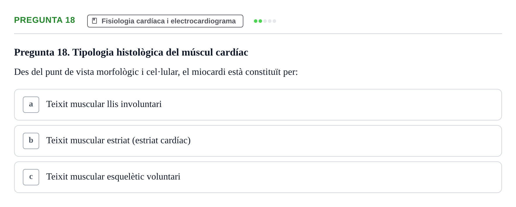 Enunciado: Pregunta 18 · Anatomia i fisiologia I URL Exemples