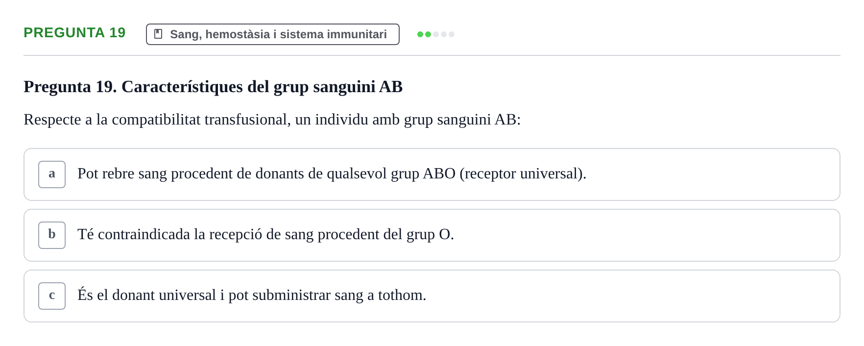 Enunciado: Pregunta 19 · Anatomia i fisiologia I URL Exemples