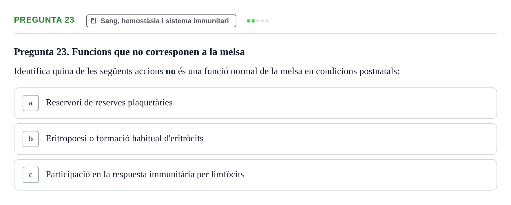 Enunciado: Pregunta 23 · Anatomia i fisiologia I URL Exemples