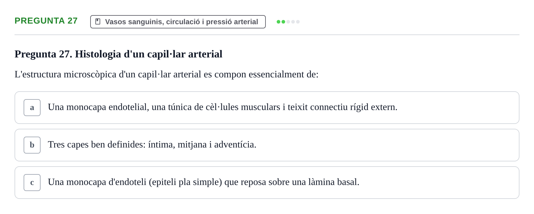 Enunciado: Pregunta 27 · Anatomia i fisiologia I URL Exemples