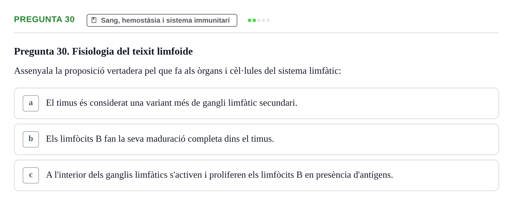Enunciado: Pregunta 30 · Anatomia i fisiologia I URL Exemples