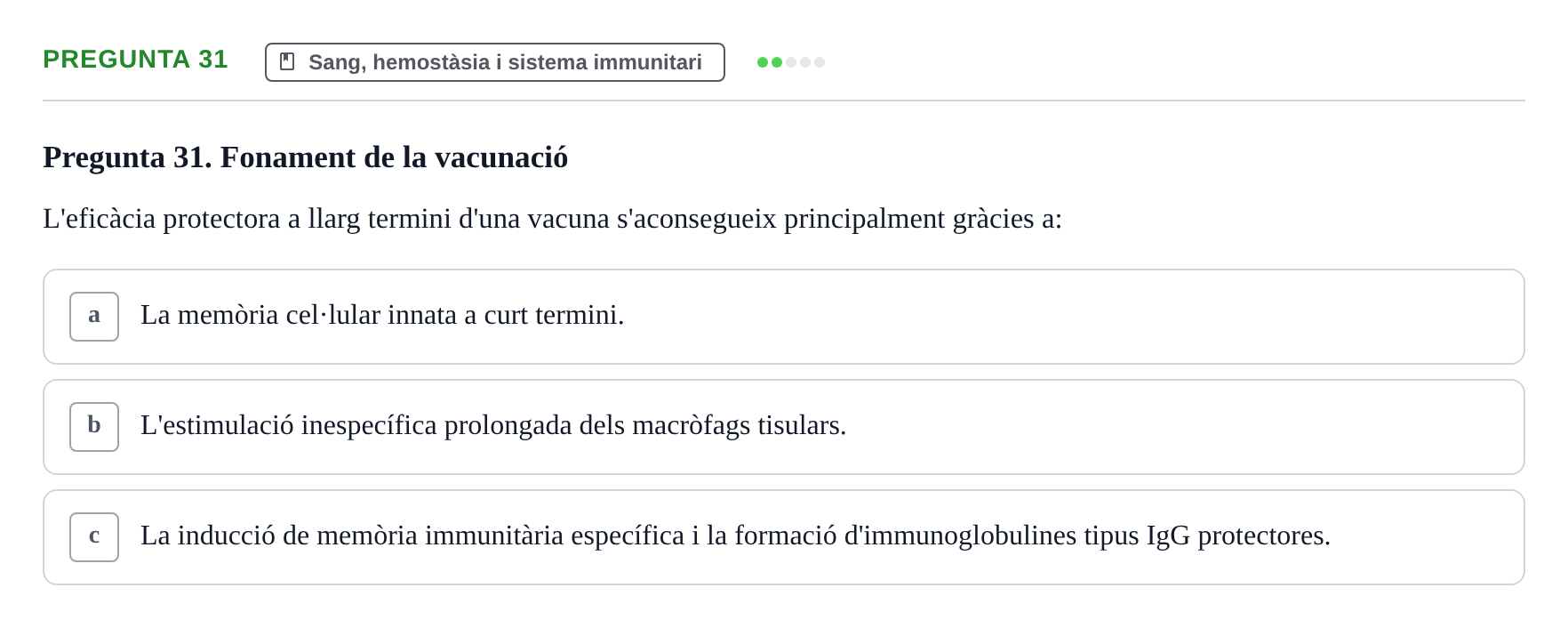 Enunciado: Pregunta 31 · Anatomia i fisiologia I URL Exemples