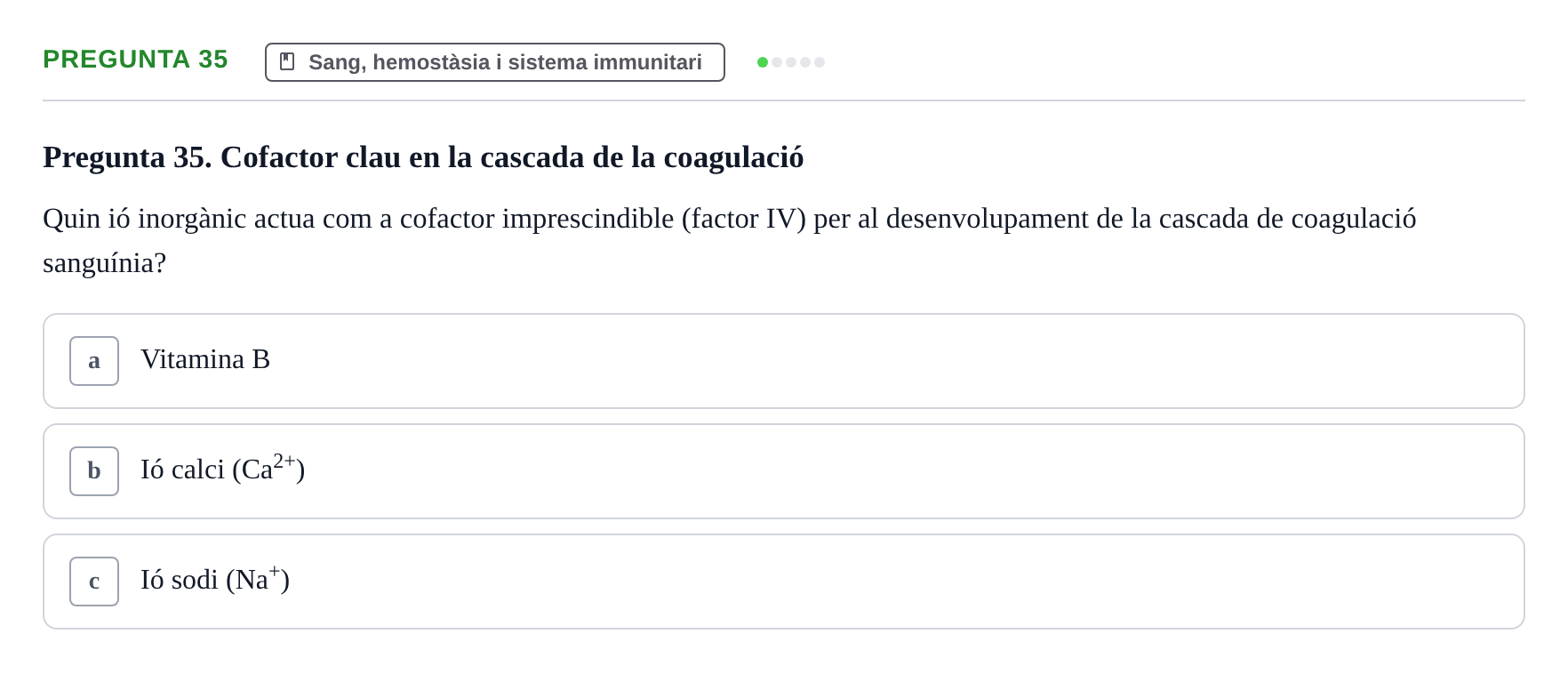 Enunciado: Pregunta 35 · Anatomia i fisiologia I URL Exemples