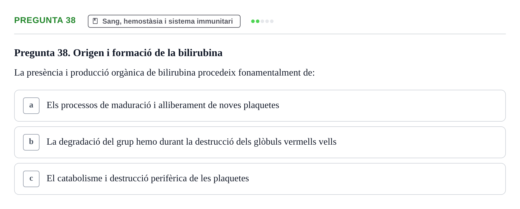 Enunciado: Pregunta 38 · Anatomia i fisiologia I URL Exemples