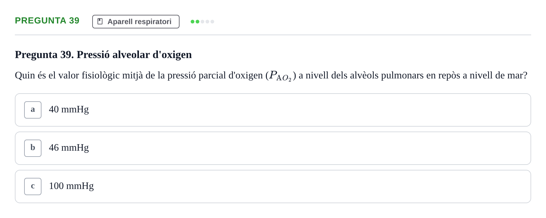 Enunciado: Pregunta 39 · Anatomia i fisiologia I URL Exemples