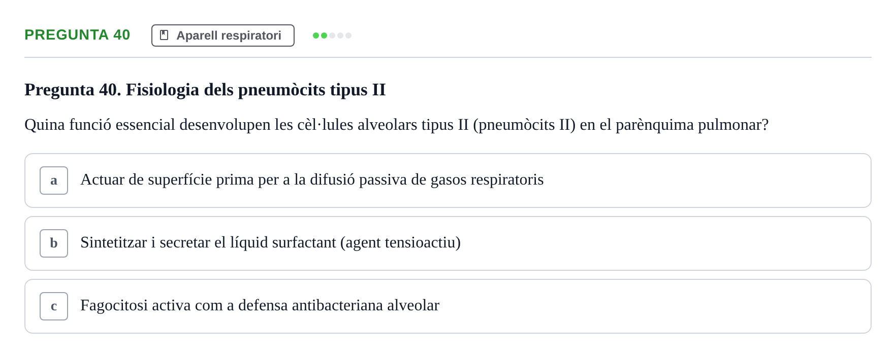 Enunciado: Pregunta 40 · Anatomia i fisiologia I URL Exemples