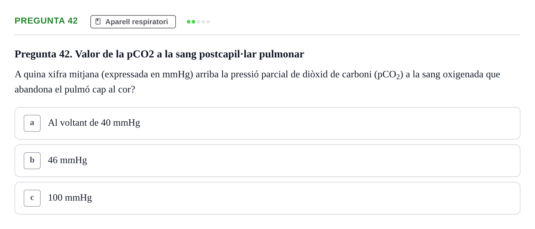 Enunciado: Pregunta 42 · Anatomia i fisiologia I URL Exemples
