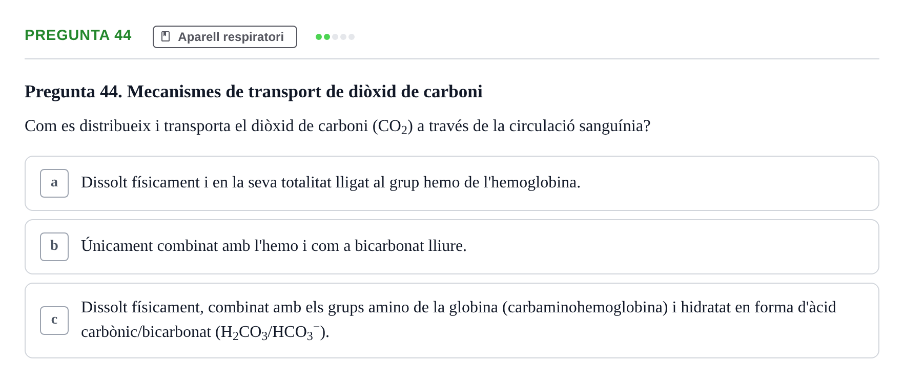 Enunciado: Pregunta 44 · Anatomia i fisiologia I URL Exemples