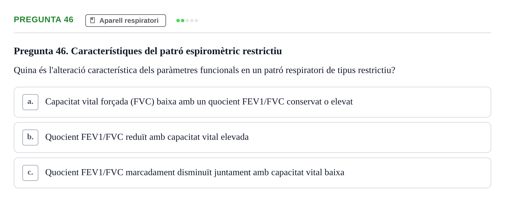 Enunciado: Pregunta 46 · Anatomia i fisiologia I URL Exemples