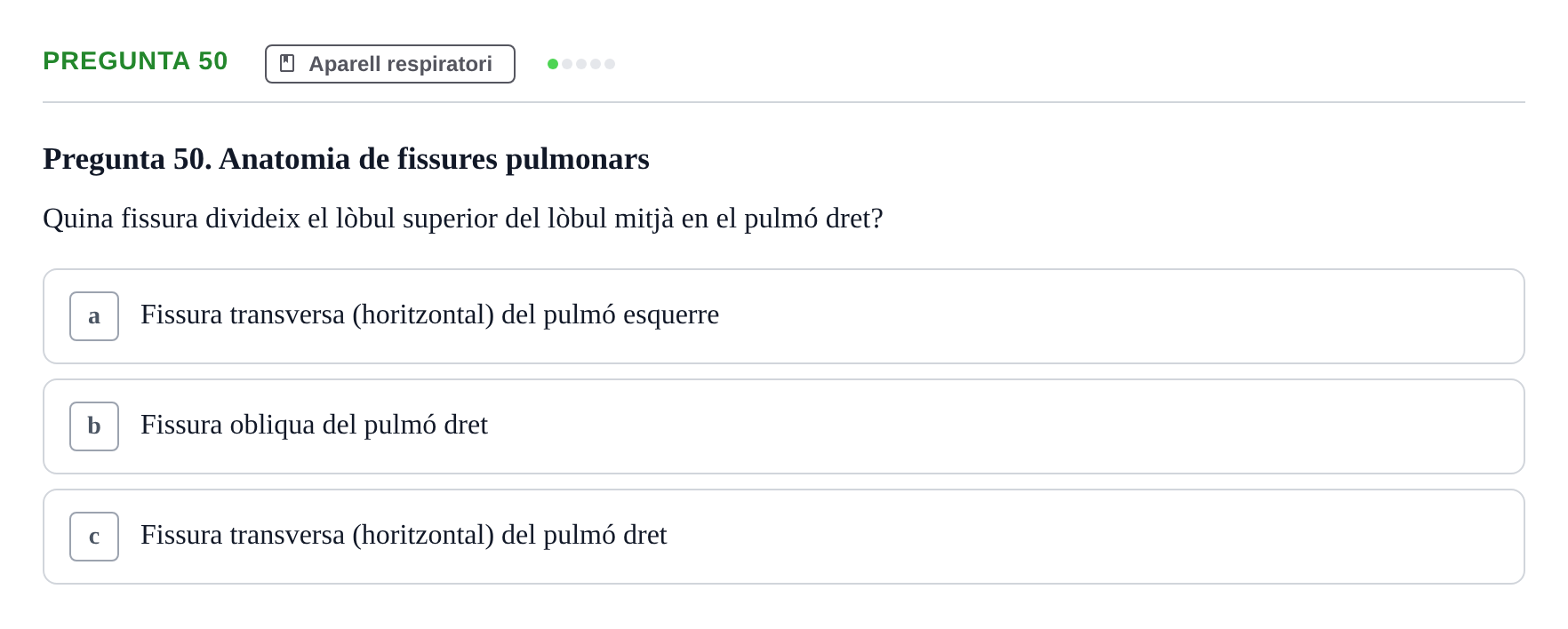 Enunciado: Pregunta 50 · Anatomia i fisiologia I URL Exemples
