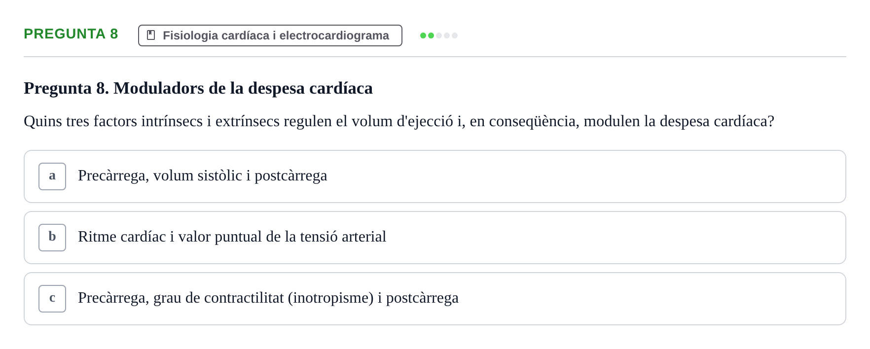 Enunciado: Pregunta 8 · Anatomia i fisiologia I URL Exemples