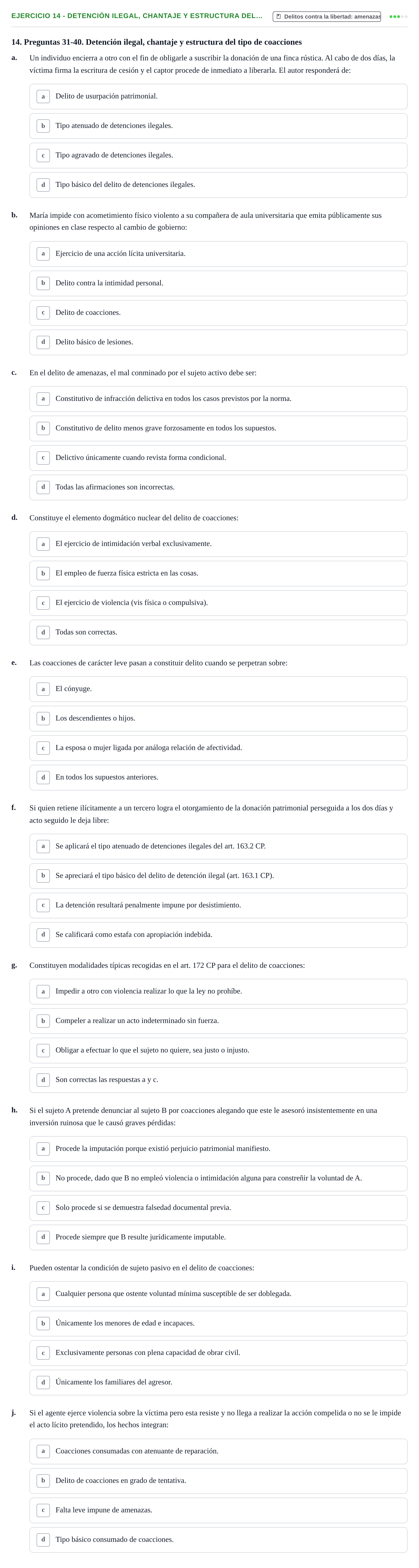 Enunciado: 14 - Detención ilegal, chantaje y estructura del…