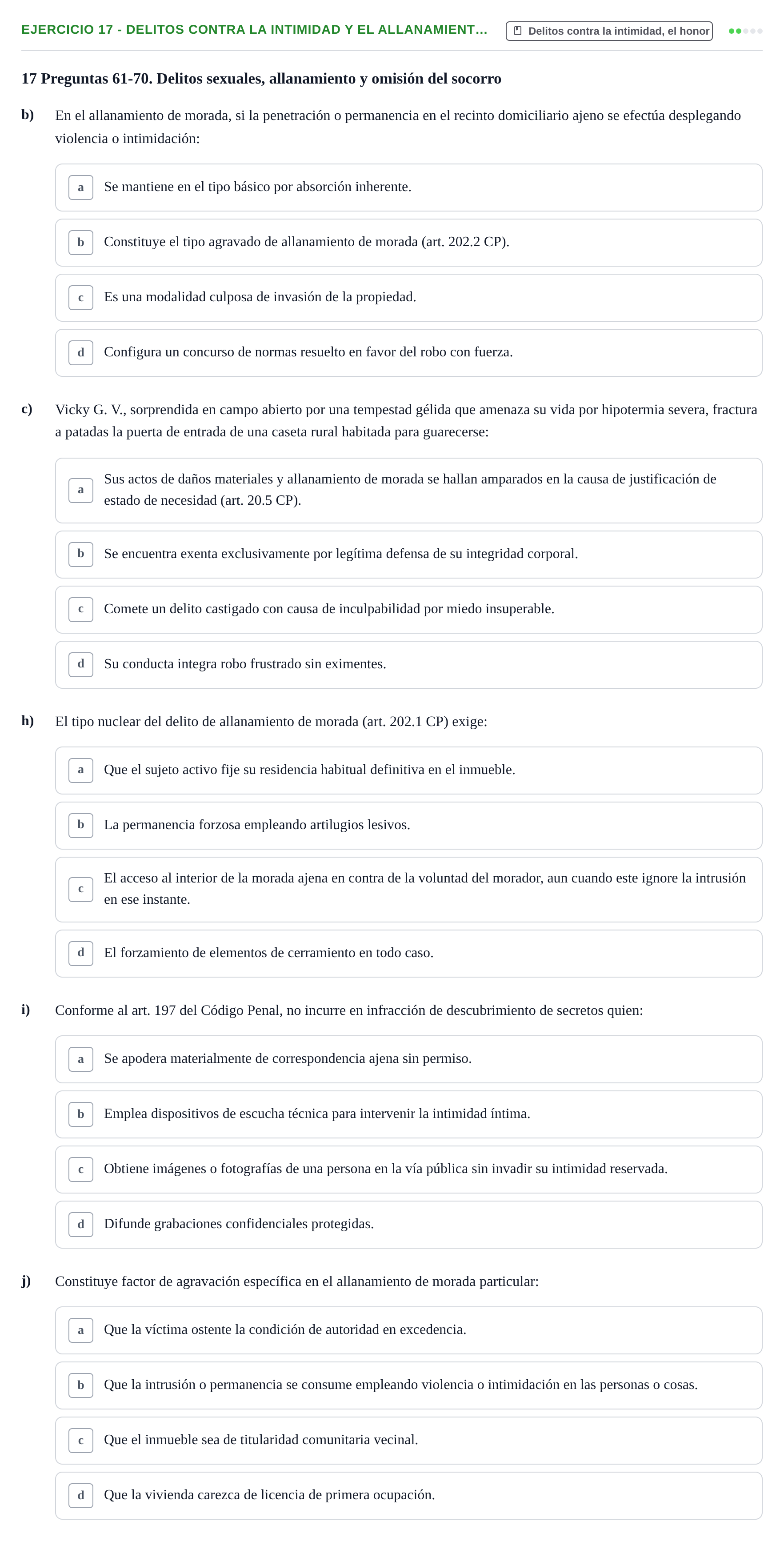Enunciado: 17 - Delitos contra la intimidad y el allanamient…