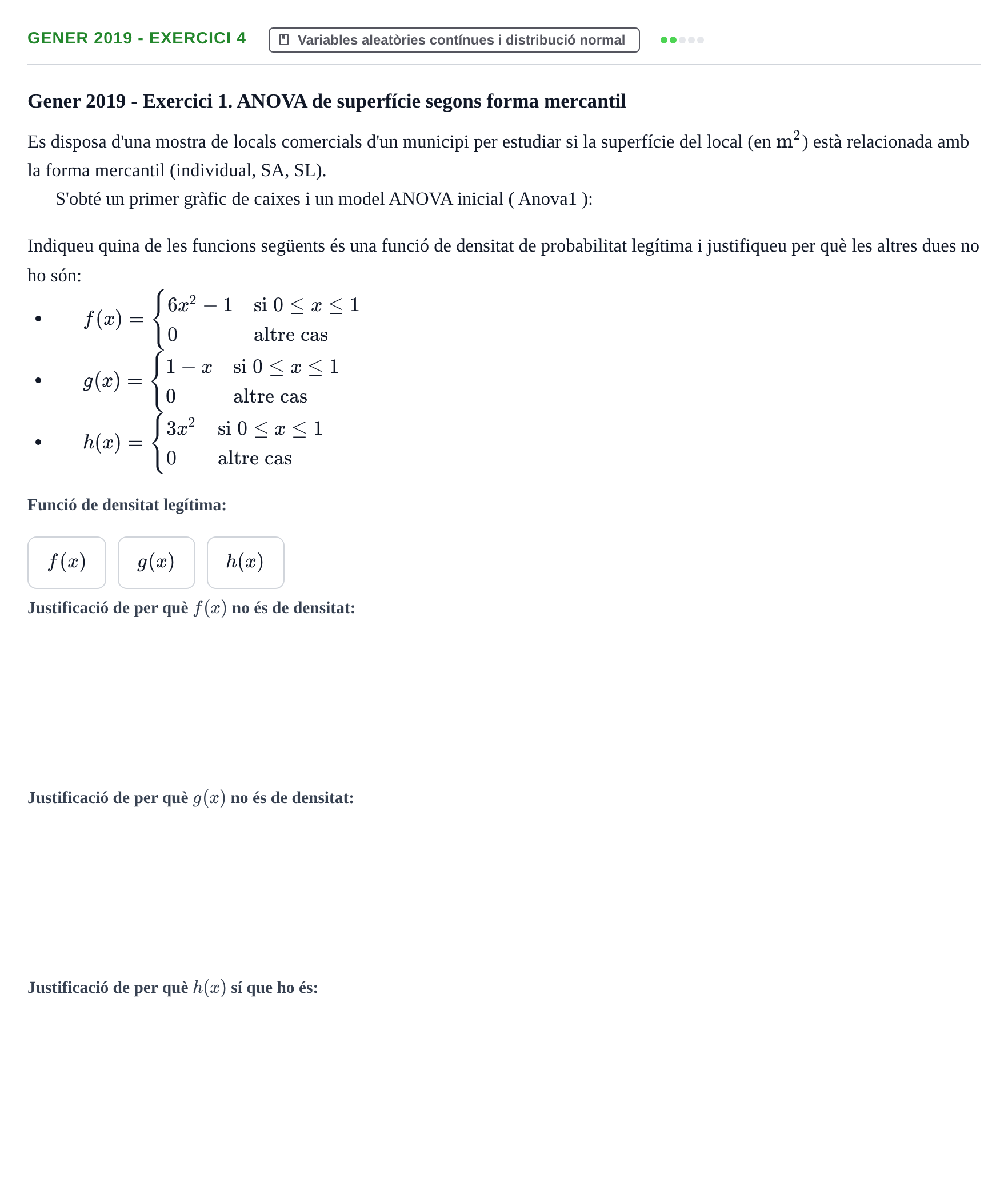 Enunciado: Ejercicio Gener 2019 - Exercici 4 · Estadística y Visualización de Datos UPC 2017