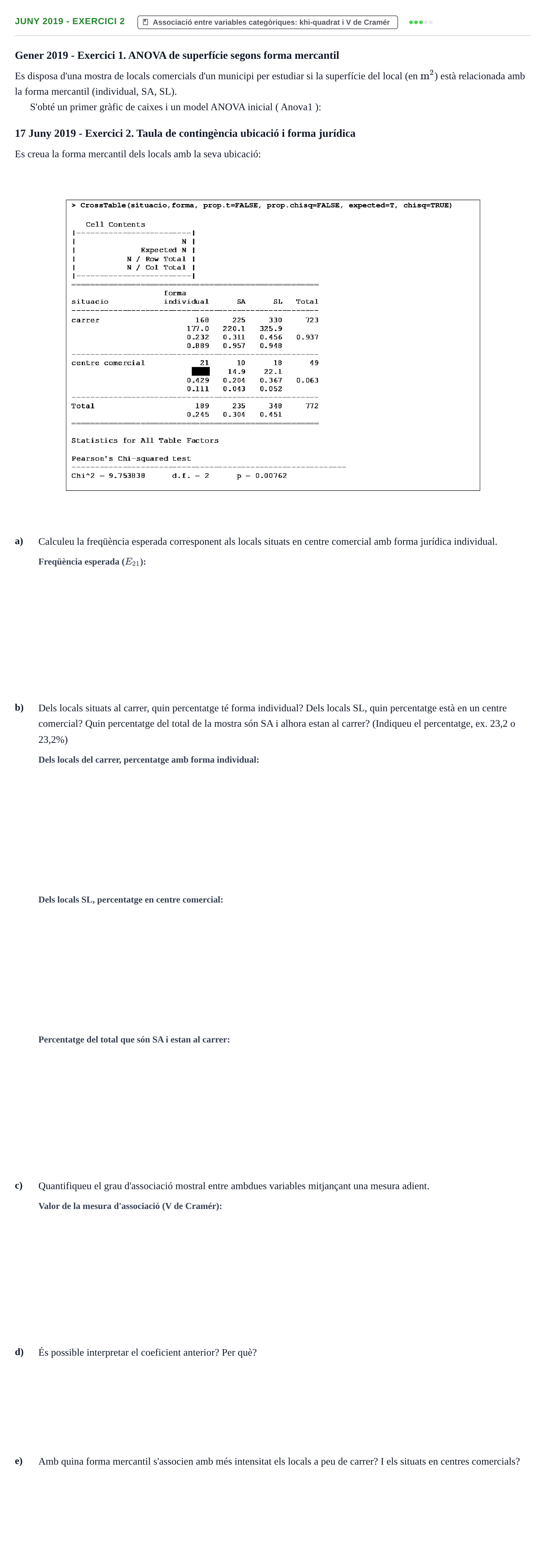 Enunciado: Ejercicio Juny 2019 - Exercici 2 · Estadística y Visualización de Datos UPC 2017