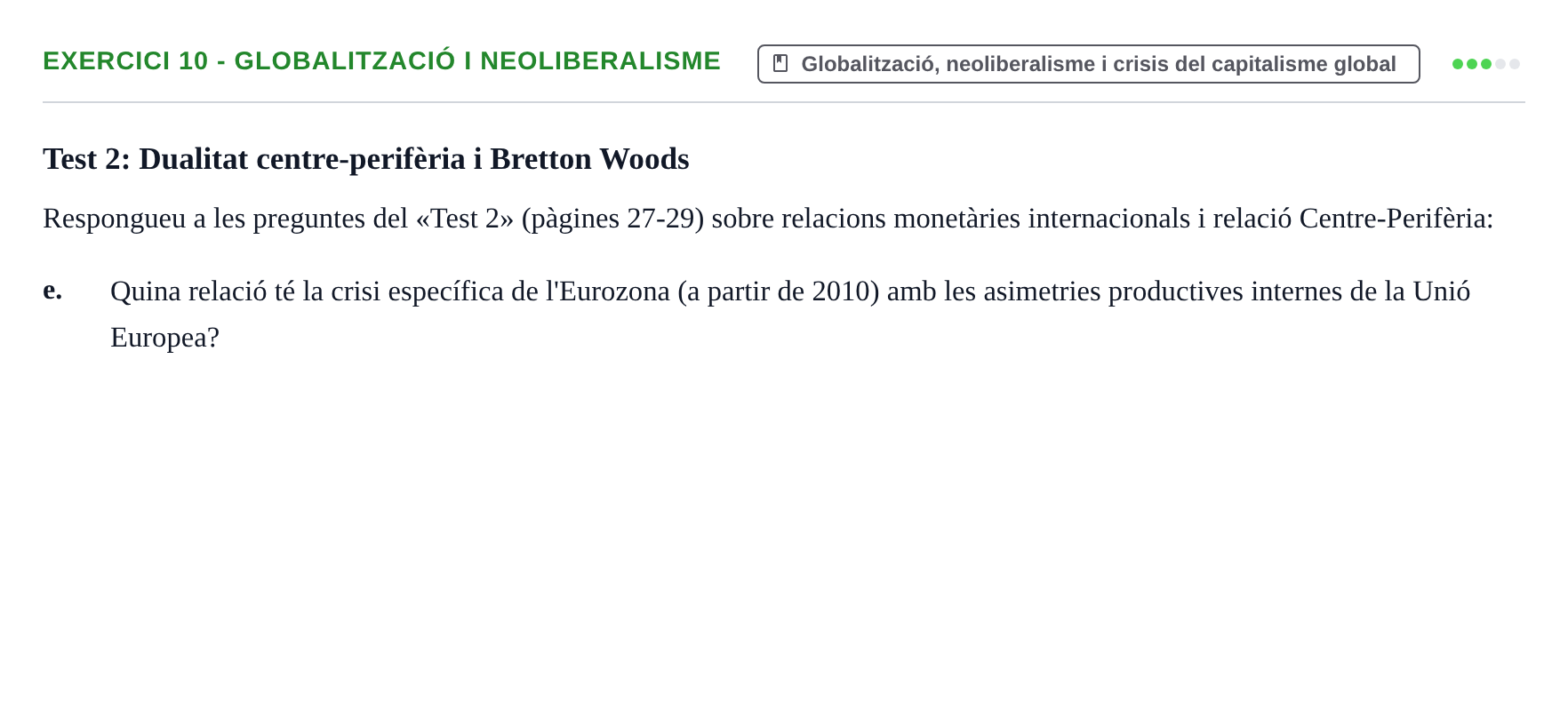 Enunciado: 10 - Globalització i neoliberalisme
