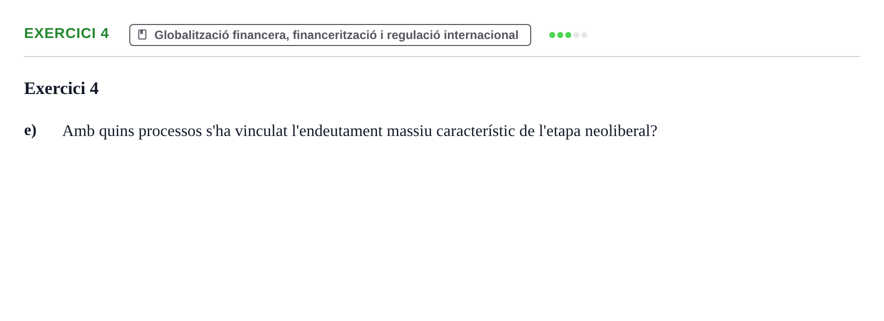 Enunciado: 4 - Globalització financera