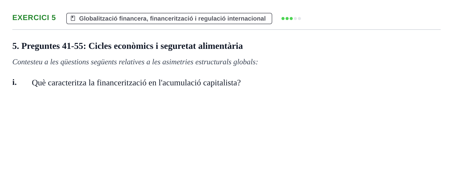Enunciado: 5 - Globalització financera