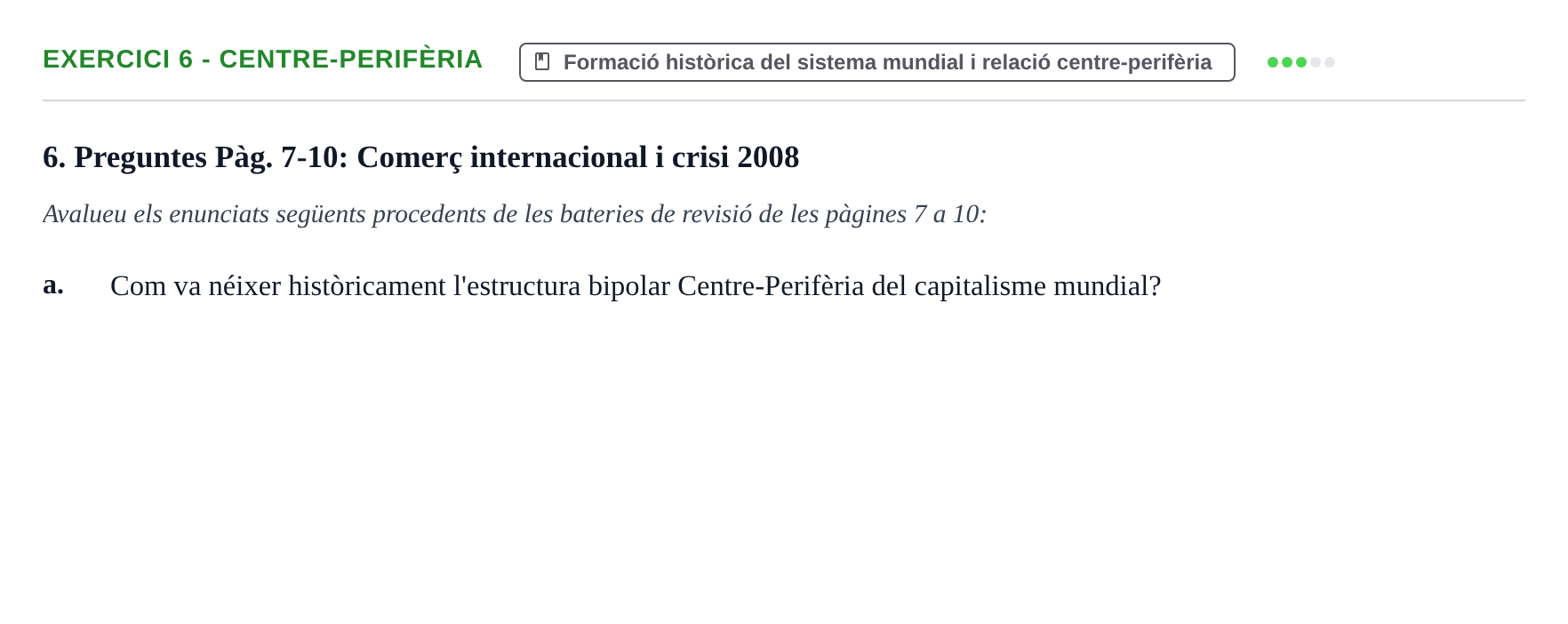 Enunciado: 6 - Centre-perifèria