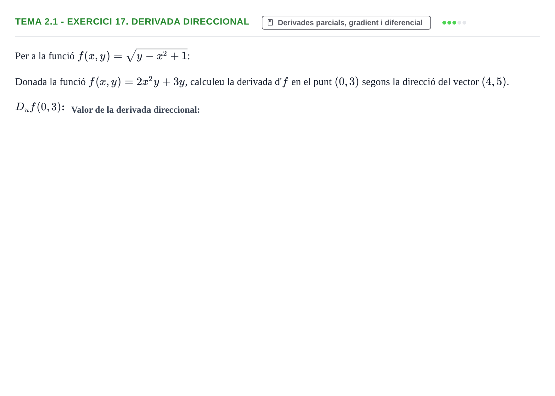 Enunciado: Tema 2.1 - Exercici 17. Derivada direccional